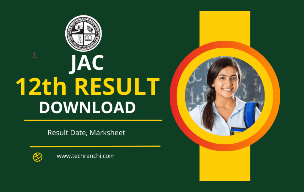 JAC 12th Result 2024 Check Now [Result Published] Tech Ranchi