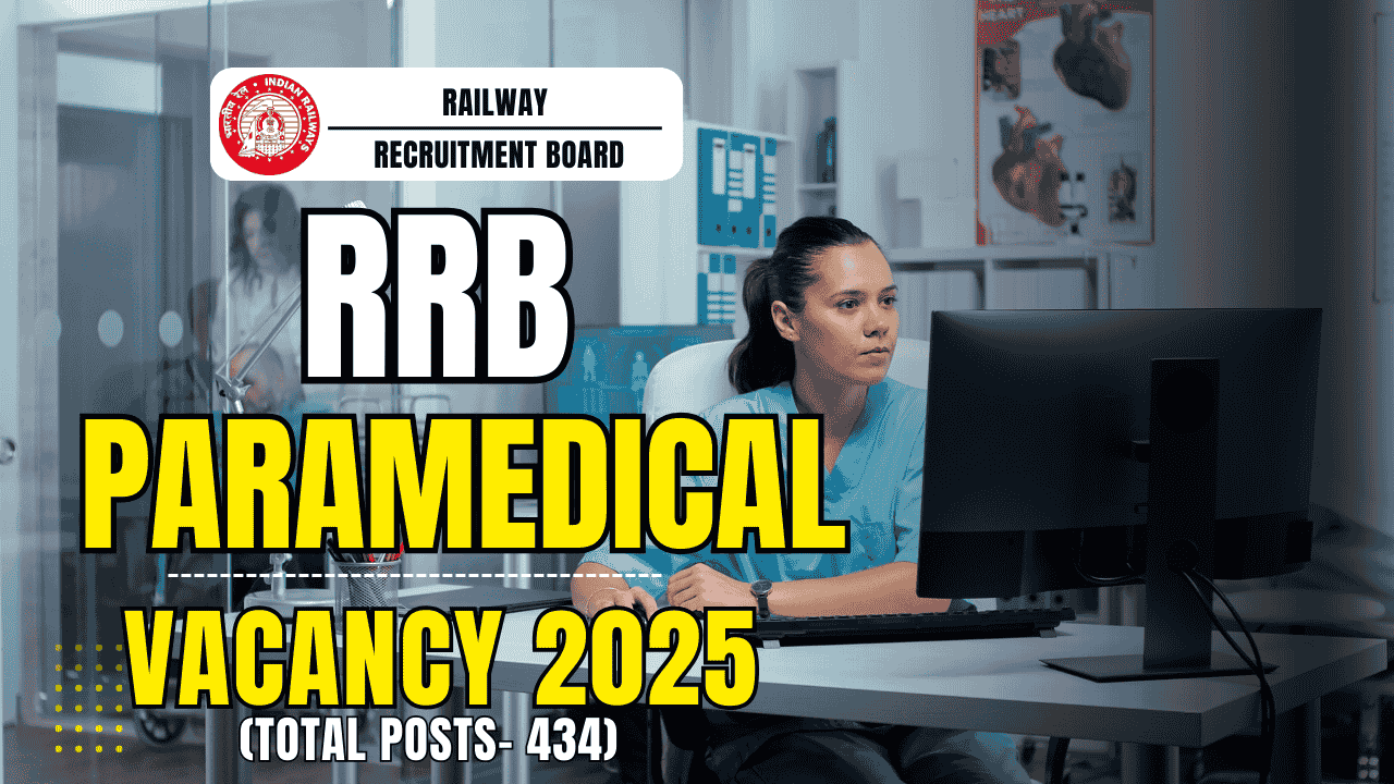 RRB Paramedical Staff Recruitment 2025